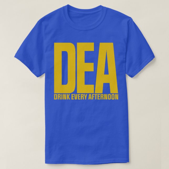 Camiseta Bebida DEA cada tarde (Diseño del anverso)