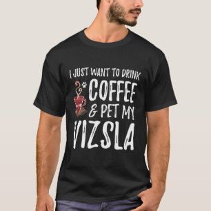 Camiseta Bebida del café Vizsla Hoodie Gracioso regalo de m