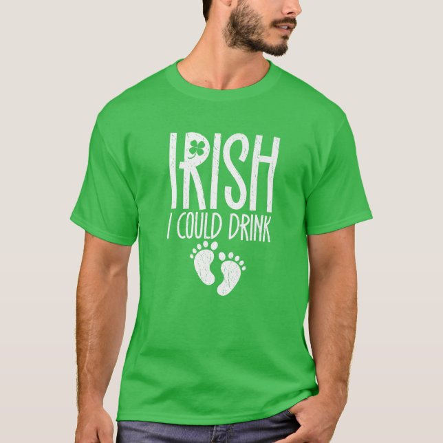 Camiseta Bebida divertida irlandesa del Día de San Patricio (Anverso)