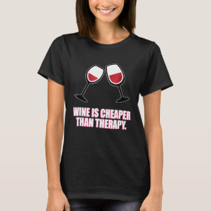 Camiseta Bebida divertida Wine Lover Terapia más barata Des