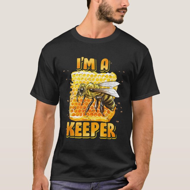 Camiseta Bebida I m A Bee Keeper Abejas de abejas (Anverso)