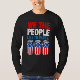Camiseta Bebida Nosotros La Gente Le Gusta La Fiesta Cervez