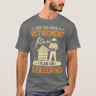 Camiseta Bebida Retirement Beekeeper Honey Bees Hive