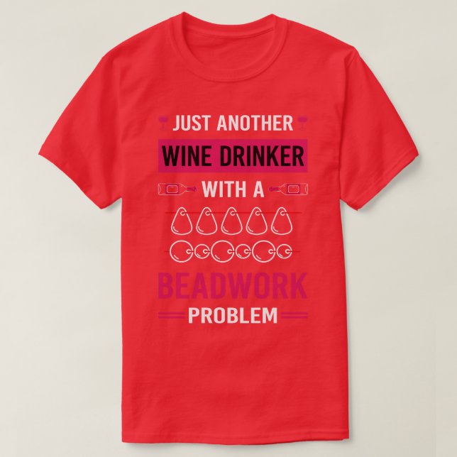 Camiseta Bebida Wine Beadwork Beads (Diseño del anverso)