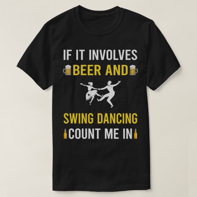 Camiseta Bebida Y Baile De Swing (Diseño del anverso)