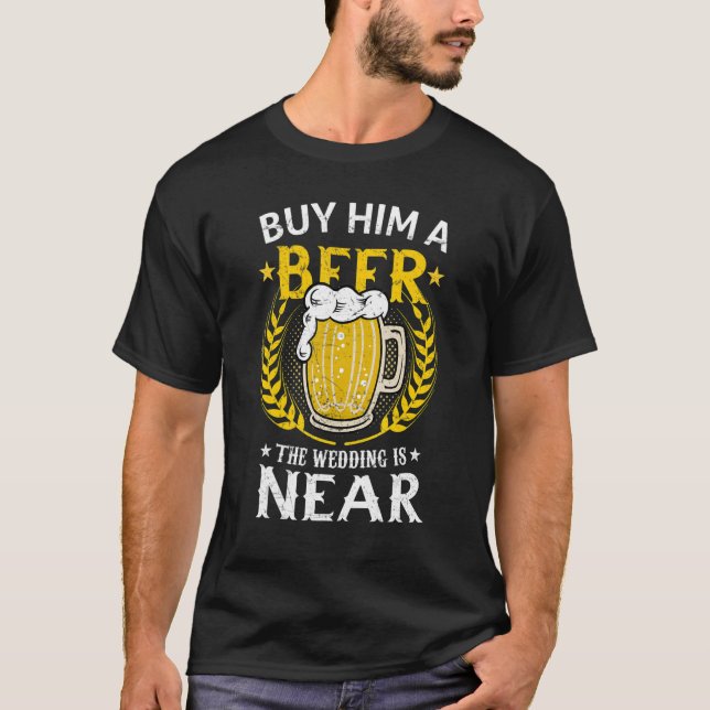 Camiseta Bebidas 365 Cómpralo Una Cerveza El Boda está cerc (Anverso)
