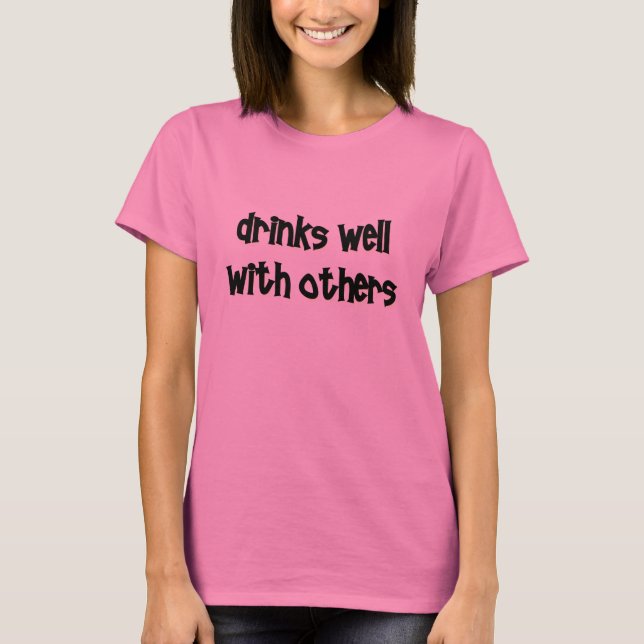 Camiseta Bebidas bien con otras (Anverso)