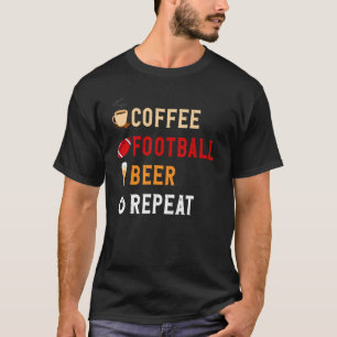 Camiseta Bebidas con café divertido, fútbol, cerveza repeti