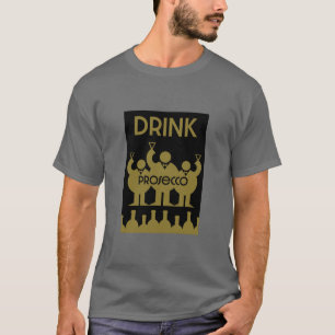 Camiseta Bebidas de vino Prosecco