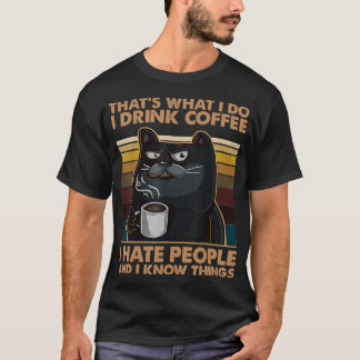 Camiseta Bebo Café Odio A La Gente Y Sé Cosas