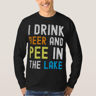 Camiseta Bebo Cerveza Que Pee En El Lago Funny Summer Vacat