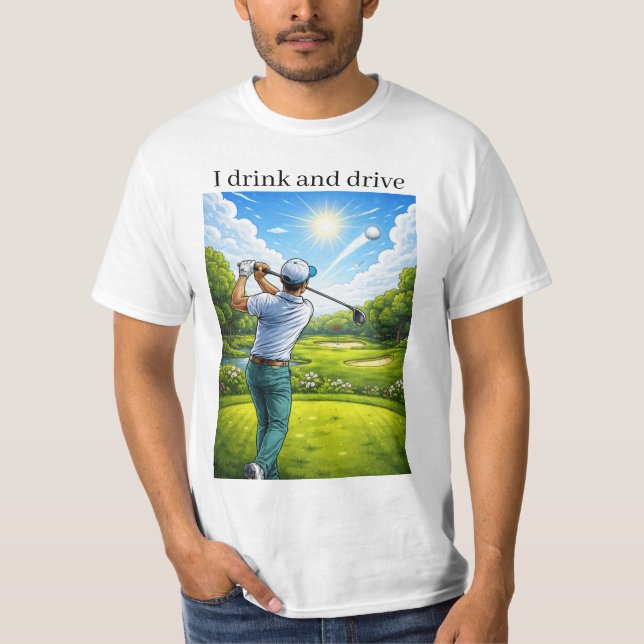 Camiseta bebo y conduzco (Anverso)