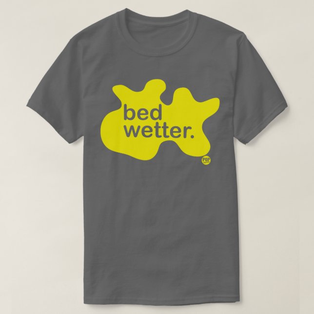 CAMISETA BED WETTER (Diseño del anverso)