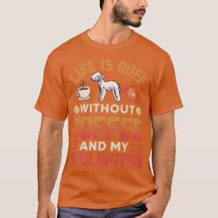 Camiseta Bedlington Terrier Perro Y Café