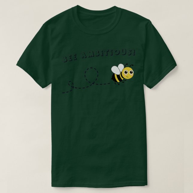 Camiseta BEE Ambicioso (Diseño del anverso)