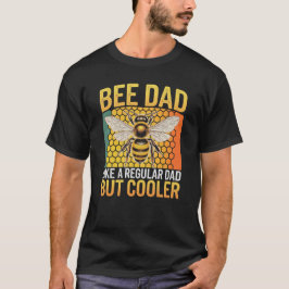 Camiseta Bee Dad gusta de un papá común pero más frío