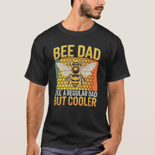 Camiseta Bee Dad gusta de un papá común pero más frío