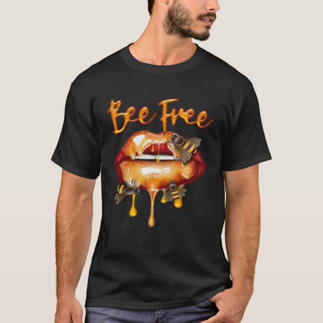 Camiseta Bee Free Honey Lips HoneyBee Queen Costume Beekeep (Anverso)