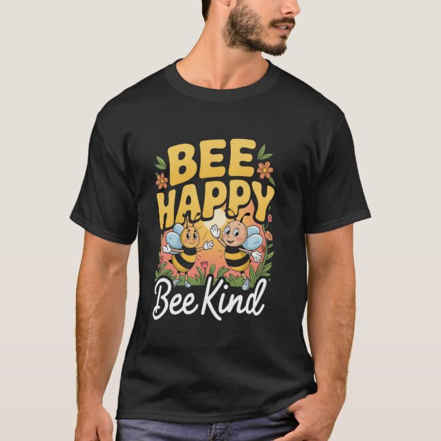 Camiseta Bee Happy Bee Kind Funny Beekeeper (Anverso)