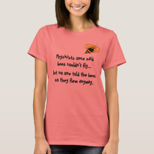 Camiseta Bee Happy Physics Personalizado Tee