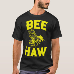 Camiseta BEE HAW Cowboy Gorra Bee Vintage Funny Western