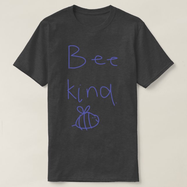 Camiseta Bee Kind (Diseño del anverso)