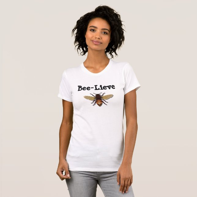 Camiseta Bee-Lieve Honey Bee Cute Shirt (Anverso completo)