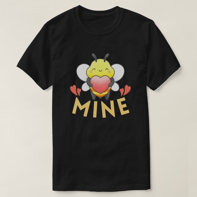 CAMISETA BEE MINE - DÍA DE VALENTÍA DIVERTIDO (Diseño del anverso)