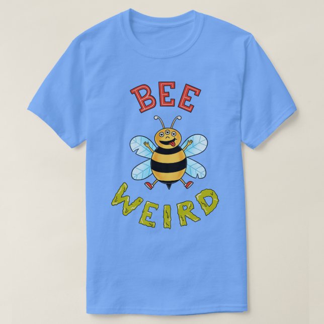 Camiseta Bee Weird (Diseño del anverso)