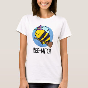 Camiseta Bee-witch Funny Bee Pun