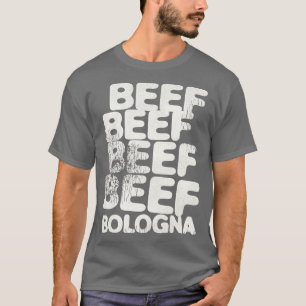 CAMISETA BEEF BEEF BEEF BEEF BOLOGNA