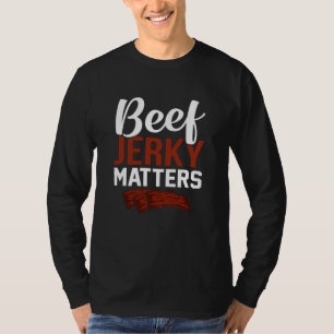 Camiseta Beef Jerky Mates Diversión Pun Meme