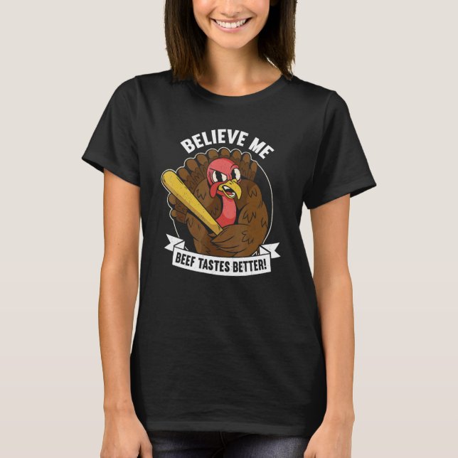 Camiseta Beef Tastes Better Thanks Giving  Thanksgiving 1 (Anverso)