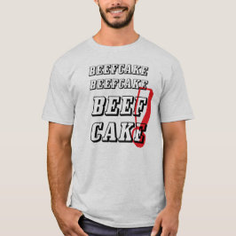 Camiseta ¡BEEFCAKE del Beefcake del Beefcake! Te