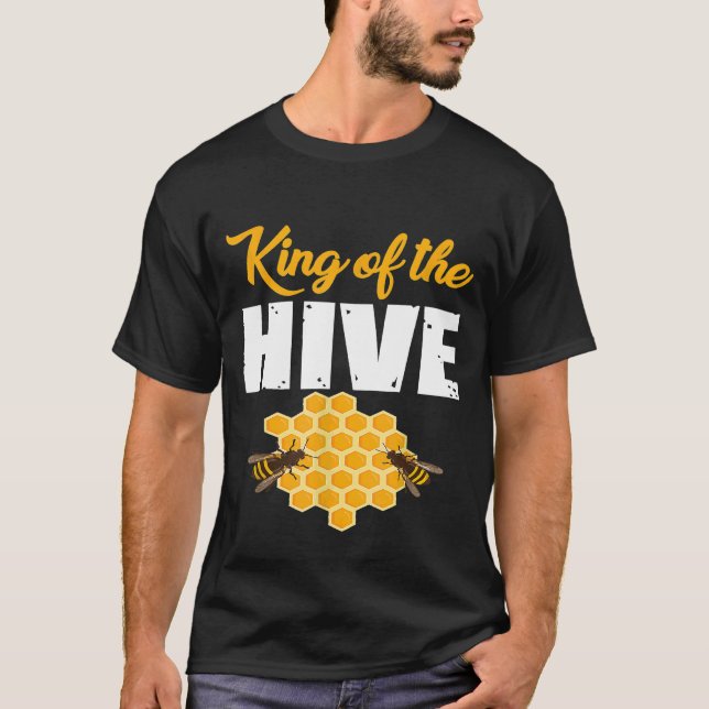 Camiseta Beehive King Great Beekeeper Honey Bee (Anverso)