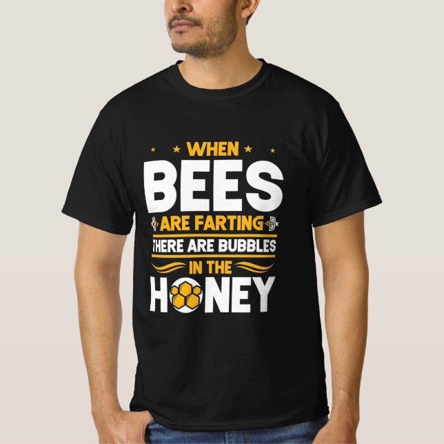 Camiseta Beekeeper Gift | Cuando las abejas están despidien (Anverso)