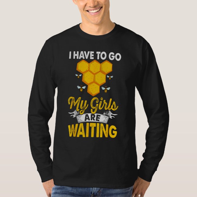 Camiseta Beekeeper Girls Are Waiting Beekeeping Bee Apiary  (Anverso)