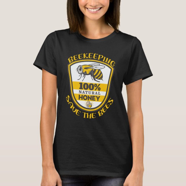Camiseta Beekeeping Save The Bees Quote (Anverso)