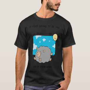 Camiseta Beep Beep Soy una oveja lo haces a tu manera