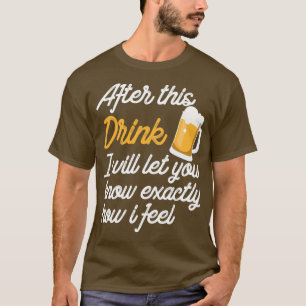 Camiseta Beer After This Drink Funny Alcohol Men Women Gift