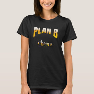 Camiseta Beer And Cheys Funny Fiesta Plan B