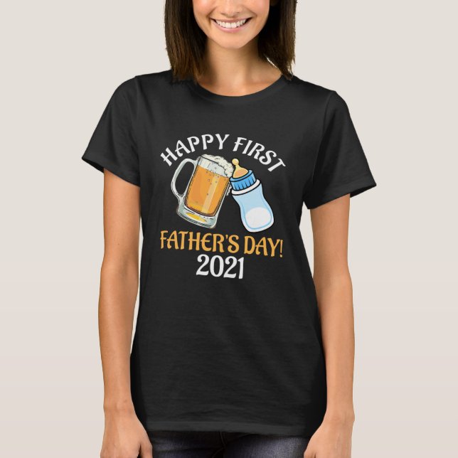Camiseta Beer And Milk Cheers Happy First Father s Day Drin (Anverso)