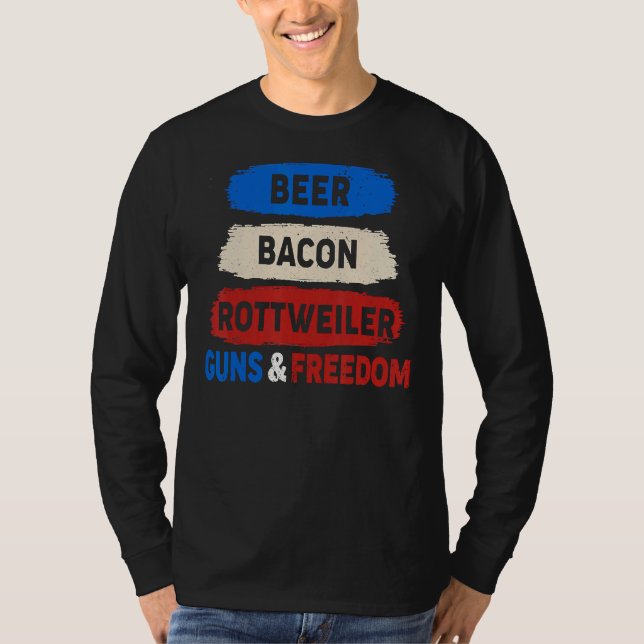 Camiseta Beer Bacon Rottweiler Guns Libertad 4ª (Anverso)