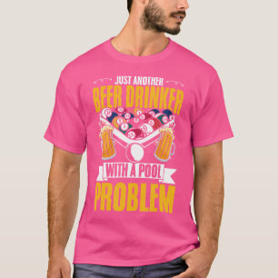 Camiseta Beer Beer Beer With Pool Probler Snooker Pool Play