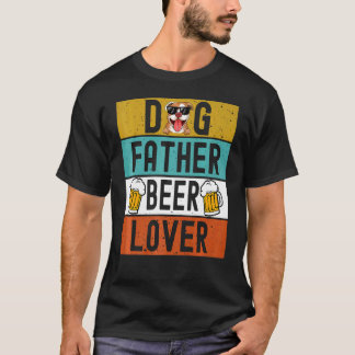 Camiseta Beer Beer Dad Beer Dad Dog Father's Day Beer Beer