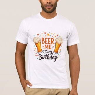 Camiseta Beer beer de cumpleaños ama humor para amigos Fies