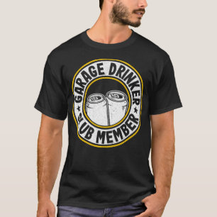 Camiseta Beer Beer Funny Beer Lover Garage Drinker Club