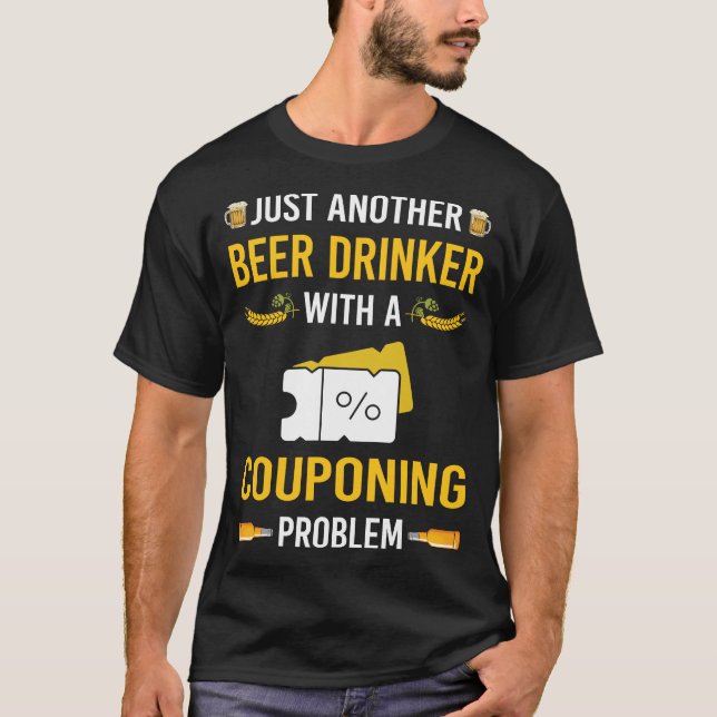Camiseta Beer Drinker Cupón cupón Coupons Couponer (Anverso)
