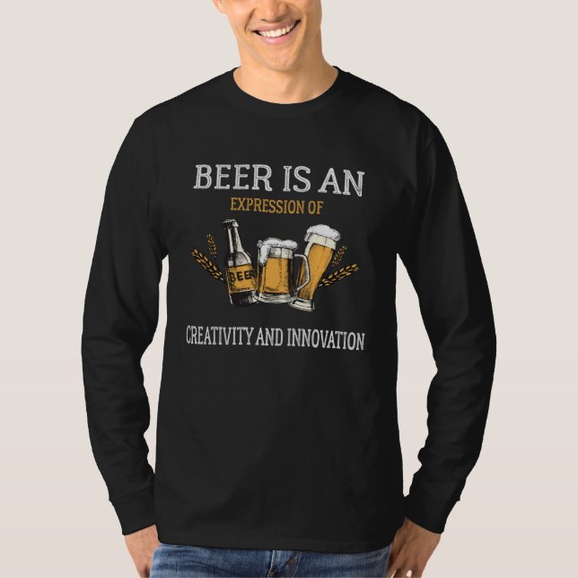 Camiseta Beer is an expression of creativity and innovation (Anverso)