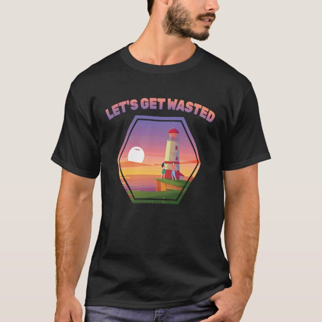 Camiseta Beer  Let's Get Wasted  Light House  Pier  Seaport (Anverso)